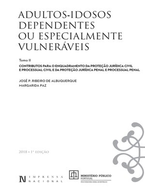 cover image of Adultos--Idosos Dependentes ou Especialmente Vulneráveis--Volume II